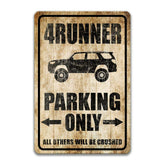 4Runner Parking Sign distressed background