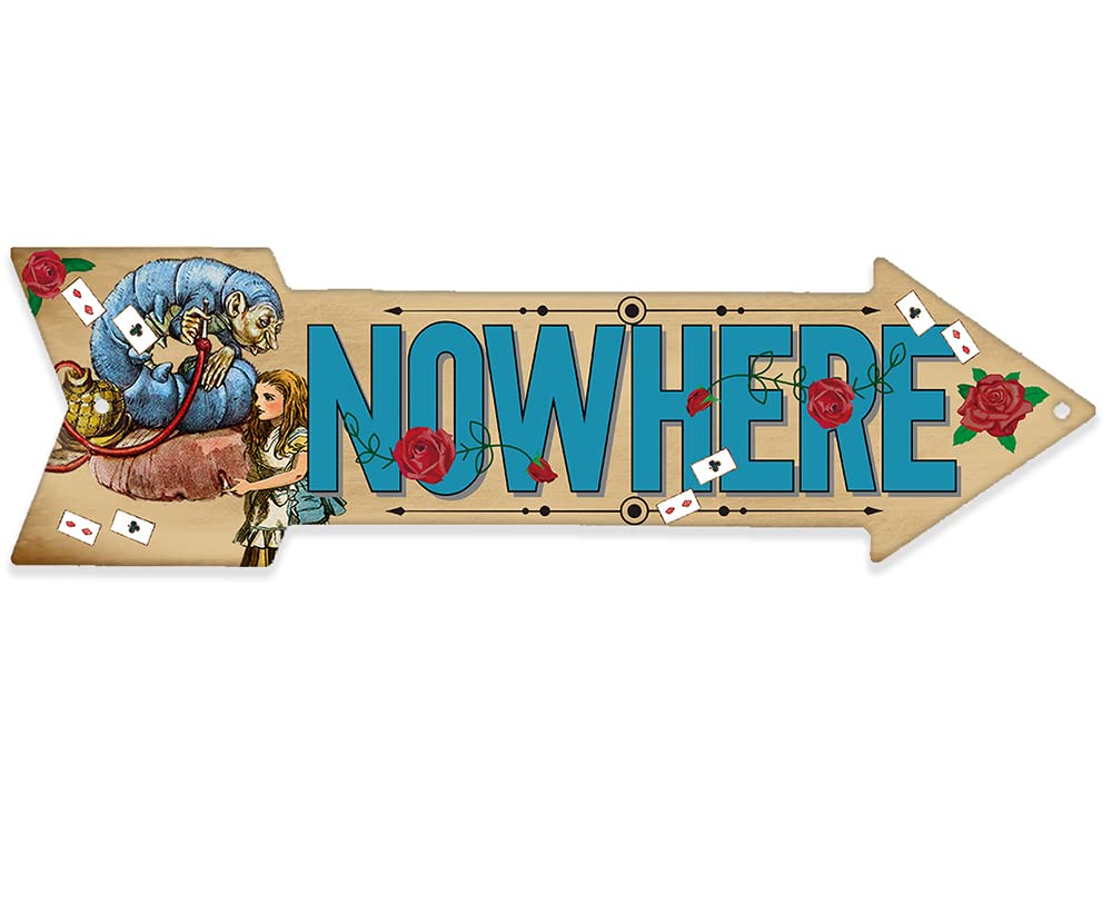Alice in Wonderland Decor Nowhere directional arrow sign wall decor