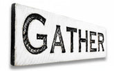 Americana Signs GATHER Sign on solid wood board 40x10 inches