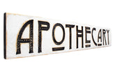 Apothecary Sign on solid wood board 48x8