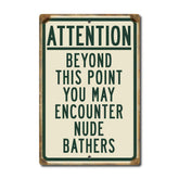 Attention Nude Bathers Florida Beach Sign on aluminum with glossy finish