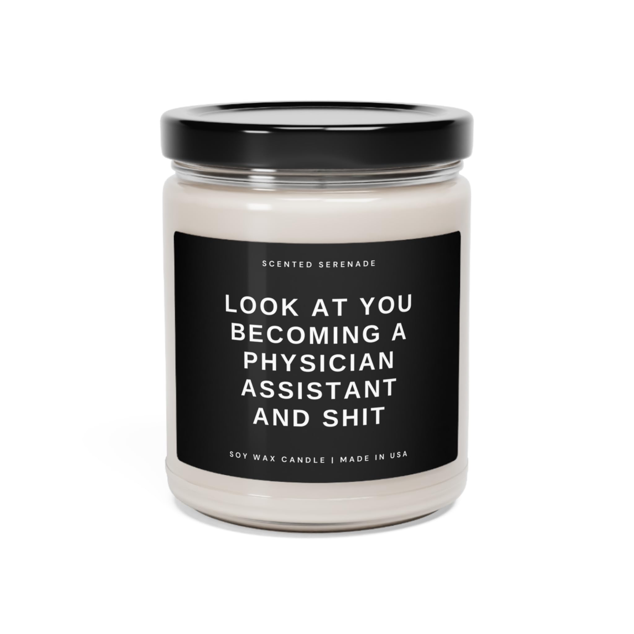 Becoming a Physician Assistant candle 9oz in clear jar with black lid