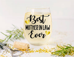 Best Mother In Law Ever Tumbler 21oz stemless wine glass