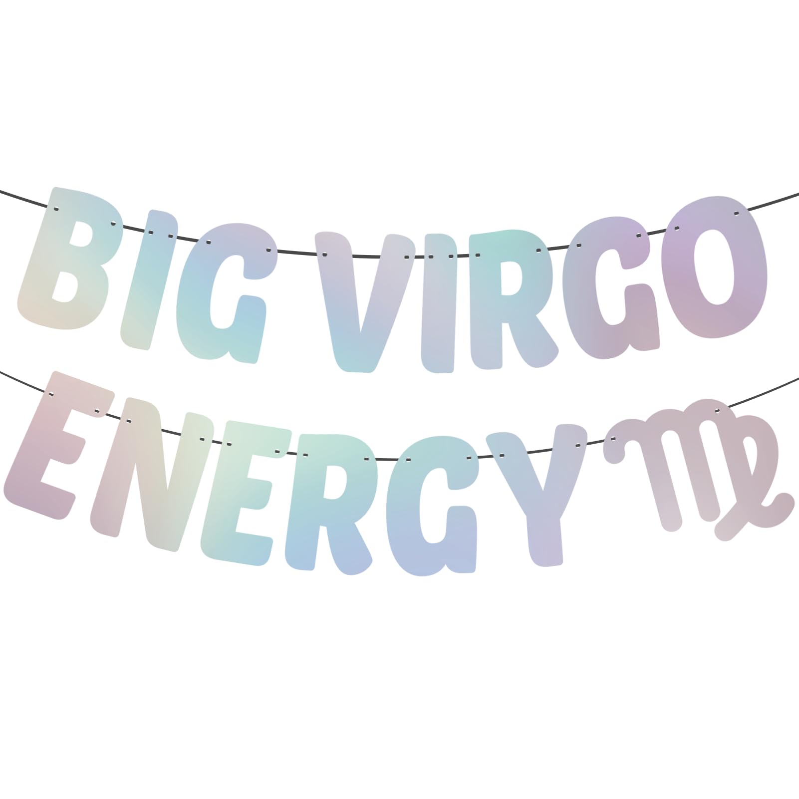 Big Virgo Energy Banner glitter letters two-piece iridescent display