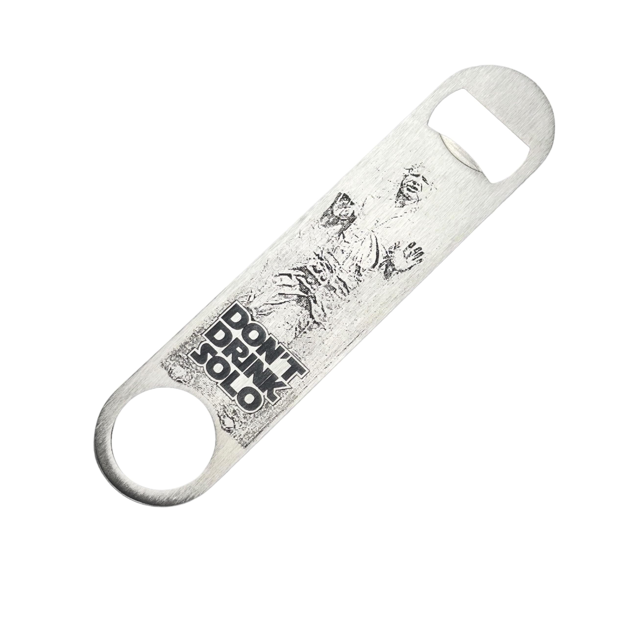 Bottle Opener Don't Drink Solo stainless steel 7in long