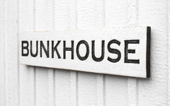 Lake house guest room cabin decor Bunkhouse Sign on wood board