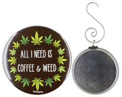 Front view of Coffee & Weed Ornament with cannabis leaf ring on brown background