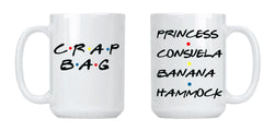 Crap Bag & Princess Consuela Banana Hammock mug set 15oz white cups side by side