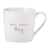 Creative Brands Faithworks But First Pray bone china mug 14-ounce