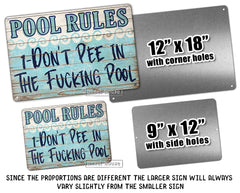 Dont Pee In The Pool Rules metal sign 12x18 with 4 holes