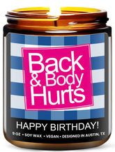 Funny Happy Birthday Candle gift box with humorous Back & Body Hurts label
