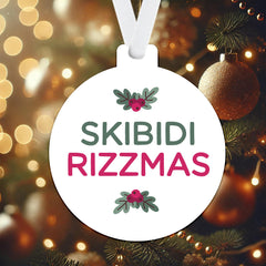 Gen Alpha Trendy Phrase ornament for holiday décor with red ribbon