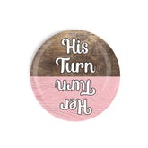 His Turn Her Turn magnet on fridge showing brown and pink sides