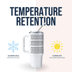 Keeps drinks cold up to 24 hours and hot up to 8 hours