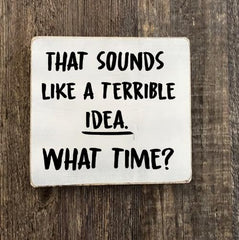 Decorative sign for coffee shop or home bar