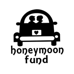 Honeymoon Fund Vinyl Decal Sticker 3x3 inch size