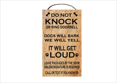 Humorous wooden sign 7x12 inches Do Not Knock or Ring Doorbell