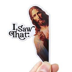I Saw That Jesus magnets on fridge