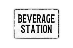 Gloss print finish on Beverage Station metal sign