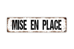 Mise En Place metal street sign plaque gloss print