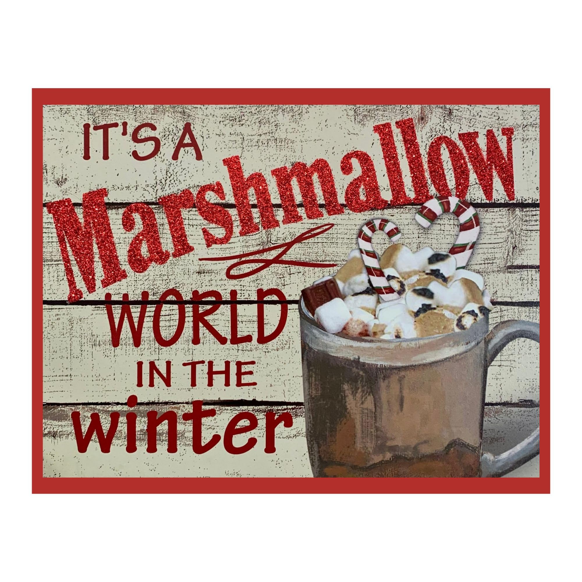 Its A Marshmallow World In The Winter Holiday Door Hanger 7x9 aluminum sign indoor outdoor