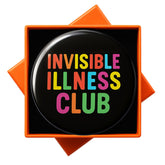 JNSVIEA Invisible Disability Club Pinback Button Badge 2.3 inch on black background