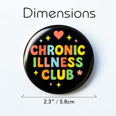 Mental Health Support Badge with CHRONIC ILLNESS CLUB text