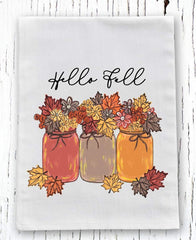 Kitchen Dish Towel 28x28 inch flour sack towel with Hello Fall Mason Jars with Flowers design and hanging loop