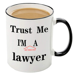 Humor mug for lawyers Trust Me I'm A Lawyer