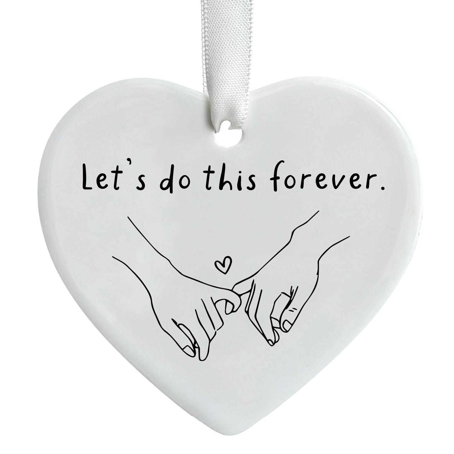 Let's Do This Forever Flat Heart Ceramic 3 inch diameter