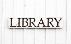 LIBRARY Sign rustic distressed farmhouse style in NC handmade