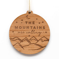 The Mountains Are Calling And I Must Go wood tree ornament with cream Italian ribbon