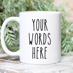 Microwave and dishwasher safe custom mug