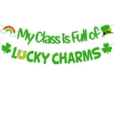 My Class is full of Luck Charm Banner pre-strung green shamrock banner for St Patrick's Day classroom