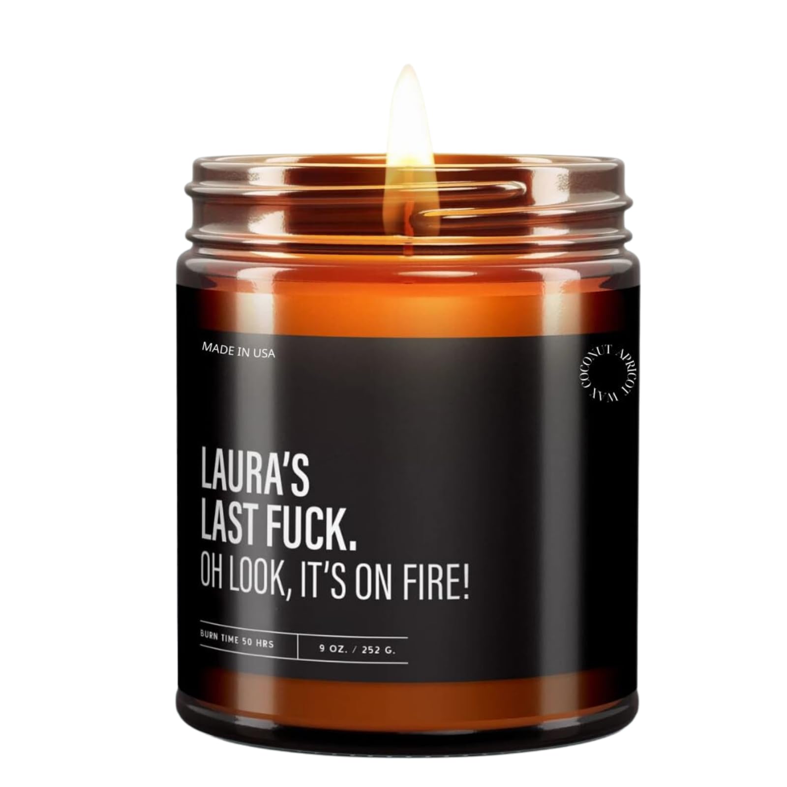 My Last Fuck Candle 4 oz name customizable candle