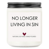 No Longer Living in Sin candle 7 oz frosted jar
