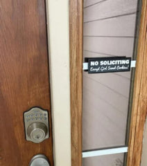 No Soliciting Sign Except Girl Scout Cookies humorous sign for home or office