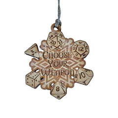 Ornament Choose Your Weapon Snowflake maple wood 3x3in