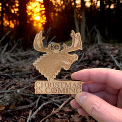 Ornament Christmas is Coming Raw Wood 4x3in Maple Made in Texas