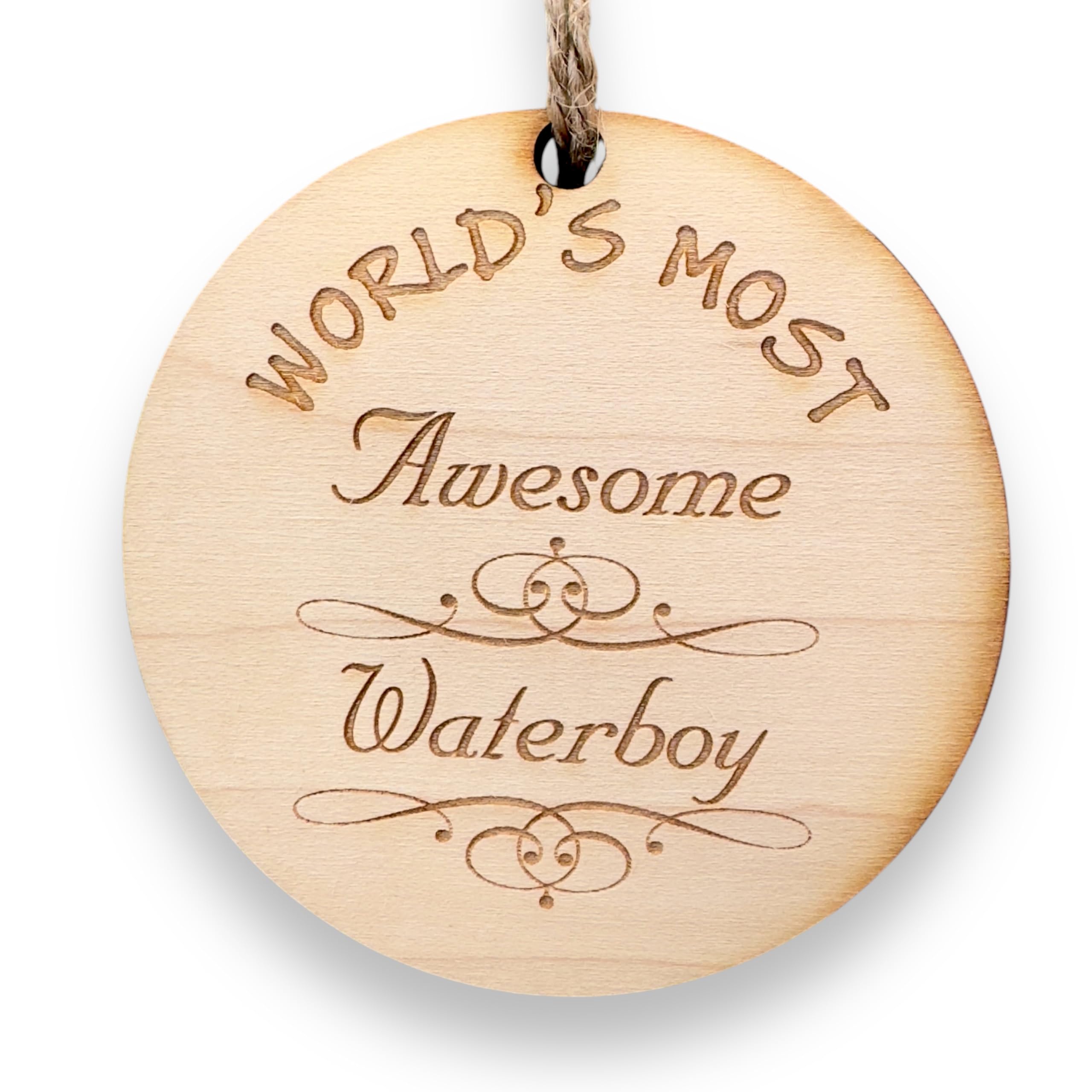 Ornament Worlds most Awesome Waterboy maple front view