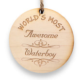 Ornament Worlds most Awesome Waterboy maple front view