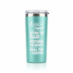 Physical Therapist Coffee Tumbler 0206 minty blue iridescent
