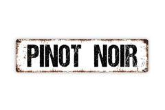 Pinot Noir metal street sign plaque edge detail