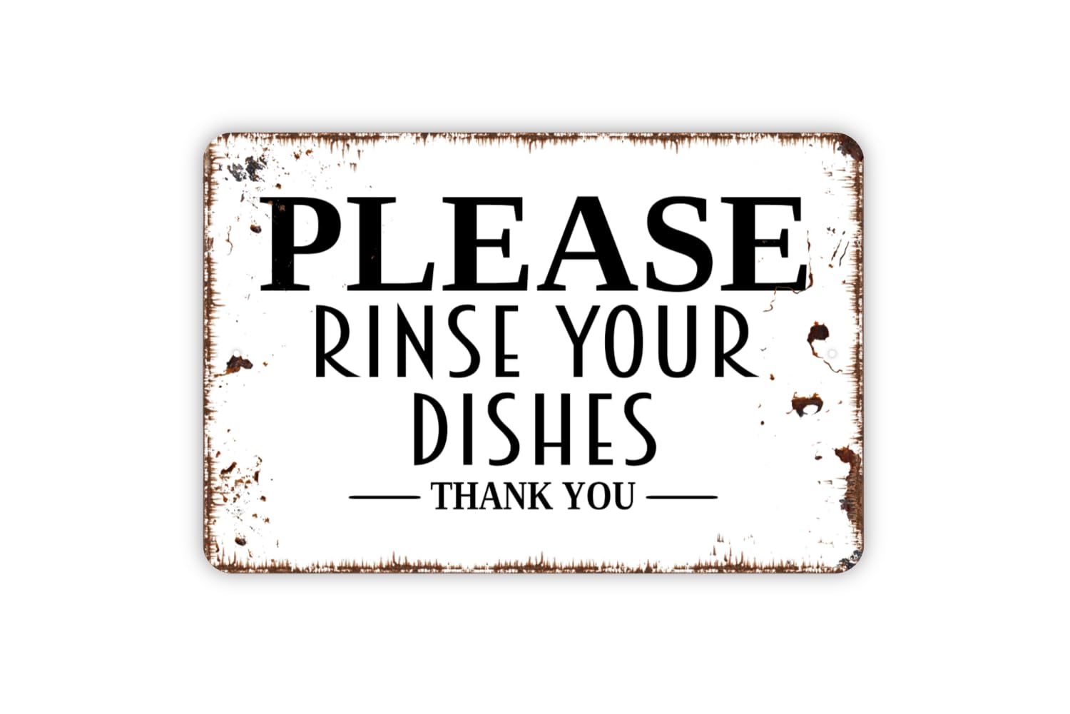 Please Rinse Your Dishes Thank You Sign metal tin sign front view