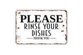 Please Rinse Your Dishes Thank You Sign metal tin sign front view