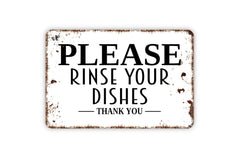 Please Rinse Your Dishes Thank You Sign metal tin sign front view