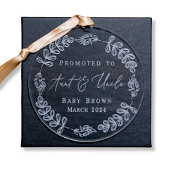 Promoted to Aunt and Uncle Ornament laser engraving on clear acrylic