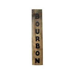 Reclaimed bourbon barrel stave sign 16x3-3.5 inches for home bar