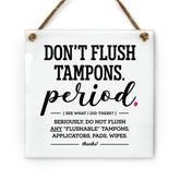 Reilly Originals 6x6 inch bathroom sign with rope