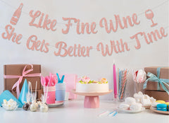 She Gets Better with Time banner decoration
